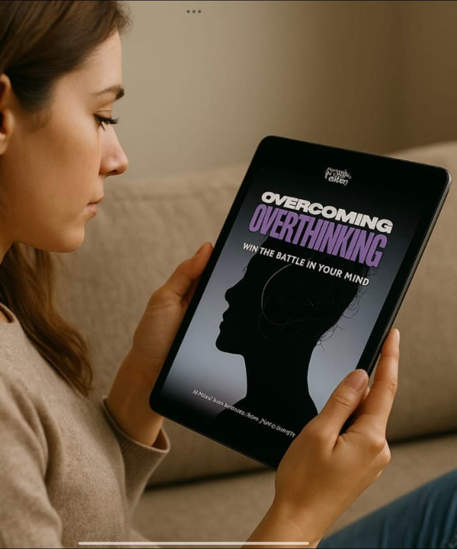 OVERCOMING OVERTHINKING: Win the Battle in Your Mind