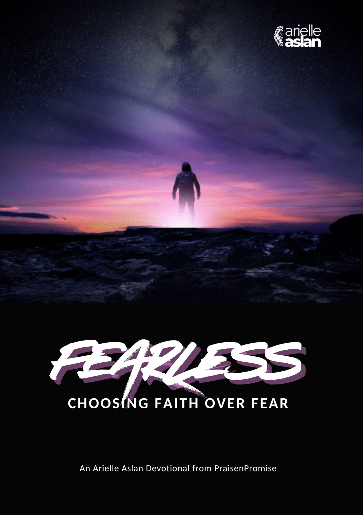 FEARLESS: Choosing Faith Over Fear